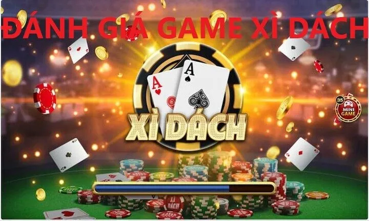 Xì dách - Game bài đẳng cấp phổ biến