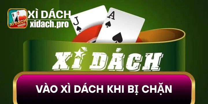 Link Vào Xì dách Hiện Đang Mở vào game nhanh chóng trải nghiệm mượt mà