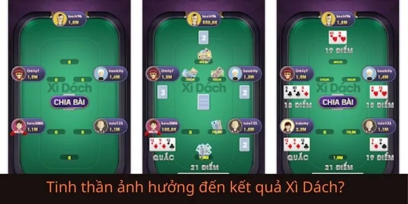 Tinh thần ảnh hưởng đến kết quả Xì Dách như thế nào?