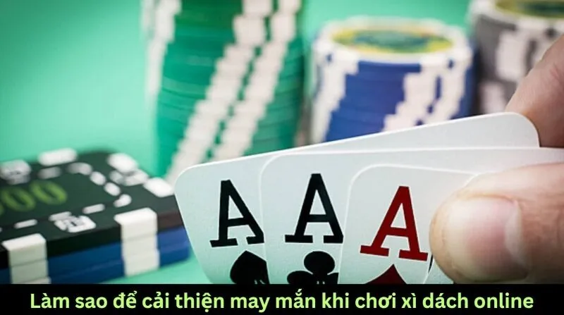 Vận may trong xì dách là tâm linh hay khoa học?
