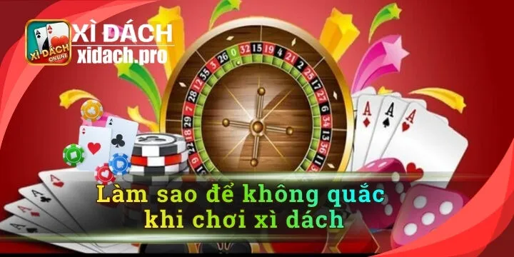 Làm sao để không quắc khi chơi xì dách? Bí quyết giữ bài an toàn