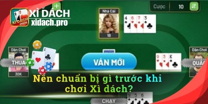 Nên chuẩn bị gì trước khi chơi Xì dách? 7 mẹo giúp tự tin