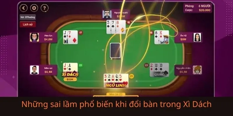 Những dấu hiệu cho thấy bạn nên đổi bàn ngay khi chơi Xì Dách